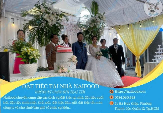 Tổ chức đặt  tiệc cưới tại nhà Naifood